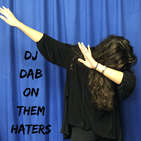 DJ Dab On Them Haters.PNG